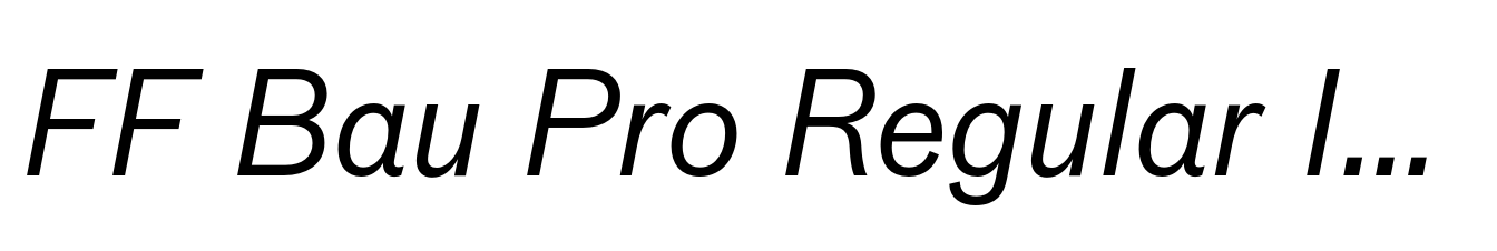 FF Bau Pro Regular Italic